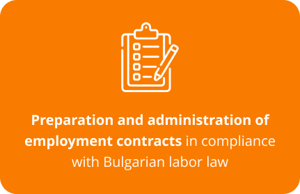 Preparation and administration of employment contracts in compliance with Bulgarian labor law