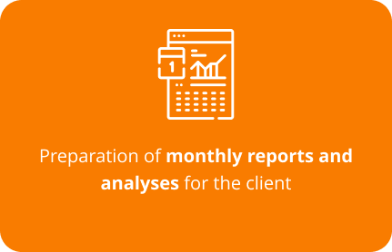 Preparation of monthly reports and analyses for the client